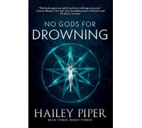 No Gods for Drowning