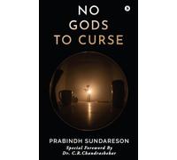 No Gods to Curse