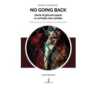 No going back. Storie di giovani queer in un'India che cambia - 2