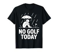 No Golf Oggi Divertente Triste Stickman Golfer Scherzo Maglietta