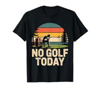 No Golf Oggi Scherzo Divertente Triste Stickman Golfer Maglietta