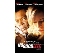 No Good Deed