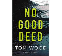 No Good Deed