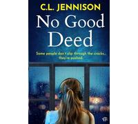 No Good Deed
