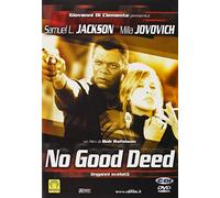 No good deed