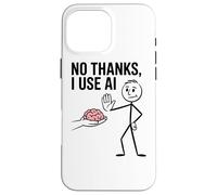 No Grazie Uso Ai Meme Divertente Machine Learning Data Science Custodia per iPhone 16 Pro Max