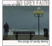 No Grey Faith & Iain Matthews - Secrets All Told