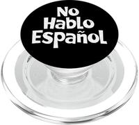 No Hablo Espanol Frasi divertenti in spagnolo Lingua spagnola PopSockets PopGrip per MagSafe