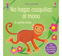 No hagas cosquillas al mono