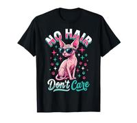 No Hair Don't Care Sphynx Cat Maglietta