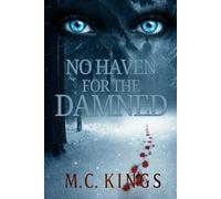 No Haven for the Damned: Book 2 of the Knights of Darkness Series