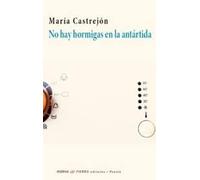 NO HAY HORMIGAS EN LA ANTÁRTIDA: 0
