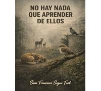 NO HAY NADA QUE APRENDER DE ELLOS