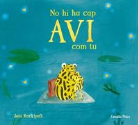 No hi ha cap avi com tu