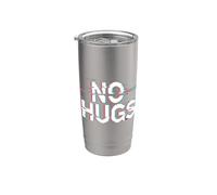 No Hugs Niente Abbracci per Favore Mantieni le Distanze Bicchiere termico in acciaio inox doppia parete
