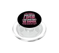 No I Don't Think Before I Speak That Would Ruin The Surprise PopSockets PopGrip per MagSafe