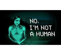 No, I'm not a Human