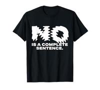 No Is A Complete Sentence - Citazione Motivazionale ispiratrice Maglietta
