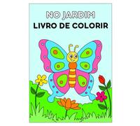NO JARDIM - Livro de Colorir