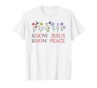 No Jesus No Peace Christian Be Still & Know Jesus Know Peace Maglietta
