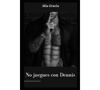 No juegues con Dennis