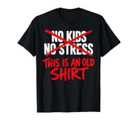 No Kids No Stress: Questa è Una Vecchia Camicia Divertente genitorialità Maglietta con Stampa Grafica Economica, Uomo, Nero, M
