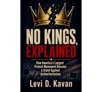No Kings, Explained: How America's Largest Protest Movement Became a Stand Against Authoritarianism