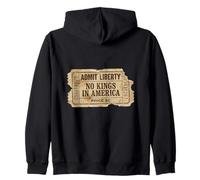 No Kings in America ammette Liberty Ticket Stub Felpa con Cappuccio