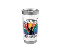 No Kings In America Since 1776 Bicchiere termico in acciaio inox doppia parete