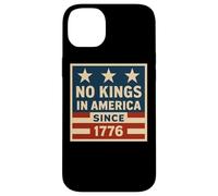 No Kings In America Since 1776 Democracy 4 luglio Vintage Custodia per iPhone 14 Plus