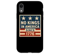 No Kings In America Since 1776 Democracy 4 luglio Vintage Custodia per iPhone XR