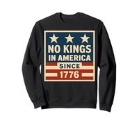 No Kings In America Since 1776 Democracy 4 luglio Vintage Felpa