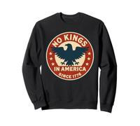 No Kings In America Since 1776 Democracy 4 luglio Vintage Felpa