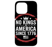 No Kings In America Since 1776 Frase Patriottica Rivoluzione Custodia per iPhone 14 Pro Max