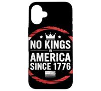 No Kings In America Since 1776 Frase Patriottica Rivoluzione Custodia per iPhone 16 Plus