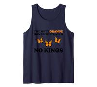 No Kings The Only Orange MONACHRS We Need Butterfly Canotta