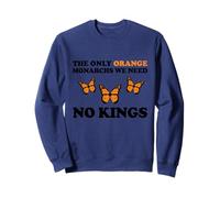 No Kings The Only Orange MONACHRS We Need Butterfly Felpa