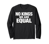 No Kings We Are Equal libertà Uguaglianza Messaggio Testo Minimo Maglia a Manica
