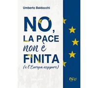 No, La Pace Non È Finita