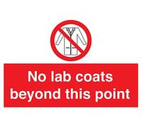 No lab coats beyond this point Sign - 600x400mm - A2L