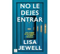 No le dejes entrar