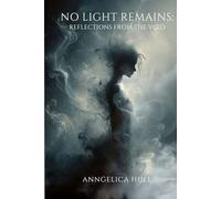 No Light Remains: Reflections From the Void