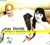 No Limit - When I dream of you [Single-CD]