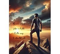 No Limits - Motivational Notebook for Men - Success Is Not Final, Failure Is Not Fatal: It Is The Courage To Continue That Counts: Break Boundaries ... | 8.5x11 Motivationa, Inspirational Notebook