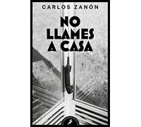 No llames a casa