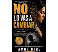 NO LO VAS A CAMBIAR