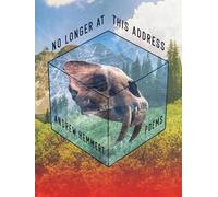No Longer at this Address: Poems (Pitt Poetry)