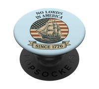 No Lords in America Since 1776 4th of July USA Flag Barca a vela PopSockets PopGrip Adesivo