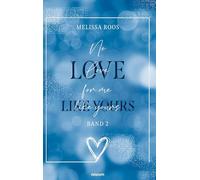 No Love for me like yours: Band 2