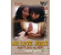 No Love Juice